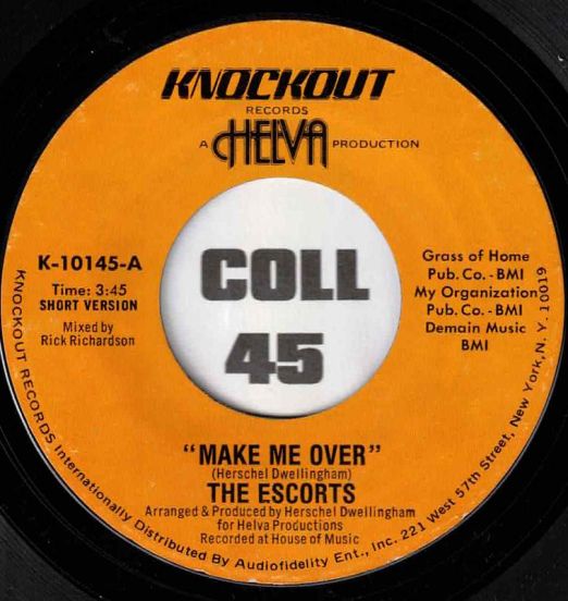 The Escorts - Make Me Over b/w Love Is Like A Dream - Knockout 7"