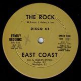 East Coast – The Rock – Family 12″