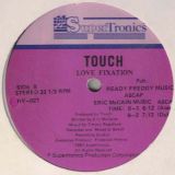 Touch – Love Fixation – Supertronix 12″