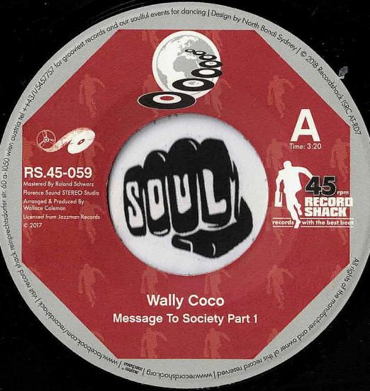 Wally Coco - Message To Society b/w Pt.2- Record Shack AT 7"