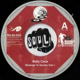 Wally Coco – Message To Society b/w Pt.2- Record Shack AT 7″