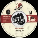 Ann Sexton And The Soul Masters – You’ve Been Gone Too Long b/w I Still Love You – Record Shack AT 7″