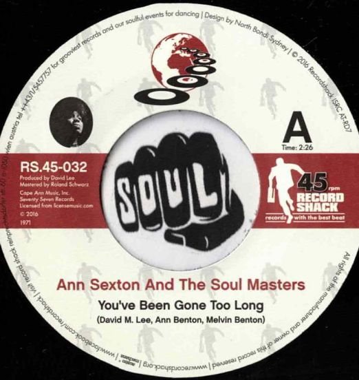 Ann Sexton And The Soul Masters - You've Been Gone Too Long b/w I Still Love You - Record Shack AT 7"