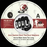 Ann Sexton And The Soul Masters – You’ve Been Gone Too Long b/w I Still Love You – Record Shack AT 7″