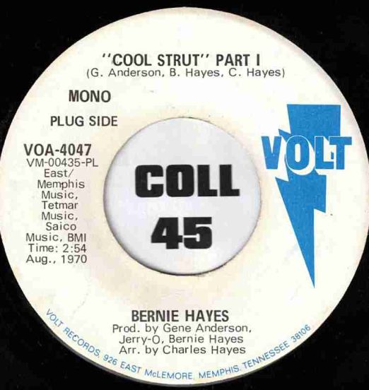 Bernie Hayes - Cool Strut Part I b/w Same - Volt DJ 7"