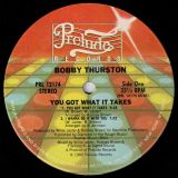 Bobby Thurston – You Got What It Takes – Prelude LP