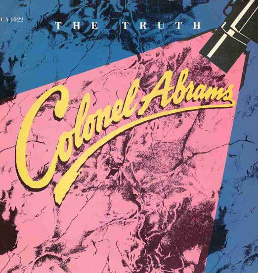 Colonel Abrams - The Truth b/w Instrumental - MCA GER 7"