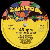 Curtis Mayfield – No Goodbyes b/w Party, Party – Curtom UK 12″