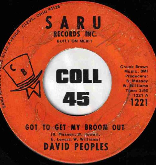 David Peoples - Got To Get My Broom Out b/w Instrumental- Saru 7" Lower Grade Copy