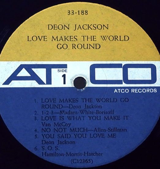 DeonJackson-LoveMakesTheWorldGoRound-AtcoLABEL