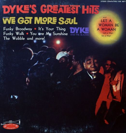 Dyke And The Blazers - Dyke's Greatest Hits - Original Sound LP