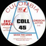 *ONE COPY* Curtis, The Brothers – You Make Everything Better b/w Eric Lomax – Seven The Loser – Culombia TH DJ 7″