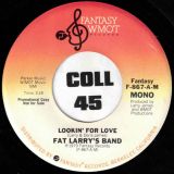 Fat Larry’s Band – Lookin’ For Love STEREO b/w MONO Version – Fantasy WMOT DJ 7″