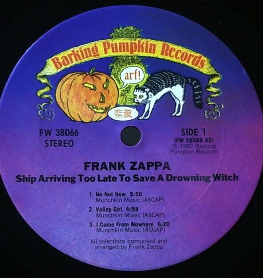 FrankZappa-ShipArrivingTooLateToSaveADrowningWitchLABEL