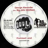 George Alexander Feat. Big John Whitfield – Promised Land b/w Instrumental – Record Shack AT 7″
