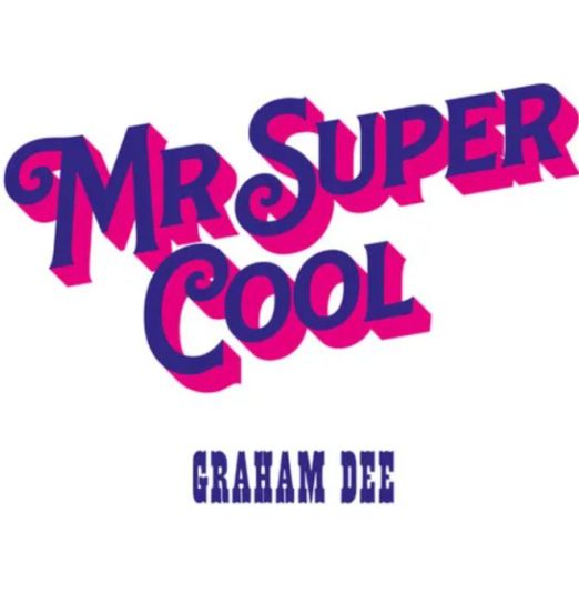*OUT NOW* Graham Dee - Mr. Super Cool - Acid Jazz UK LP
