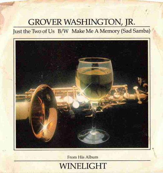 Grover Washington, Jr. - Just The Two Of Us Stereo b/w Mono - Elektra DJ 7"