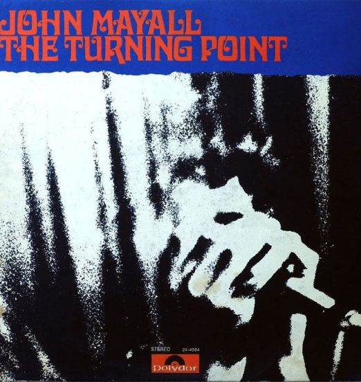 John Mayall - The Turning Point - Polydor LP