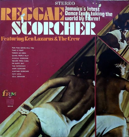 Ken Lazarus & The Crew - Reggae Scorcher - Frm JA LP