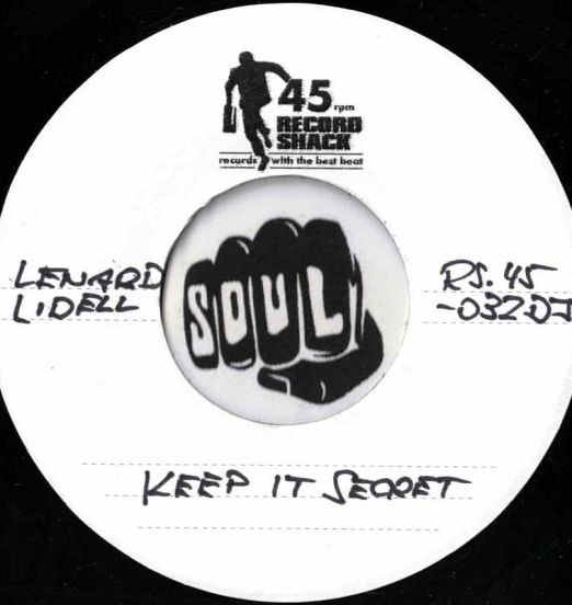 Lenard Lidell - Keep It Secret b/w When You've Fallen Out Of Love - Record Shack AT DJ 7"