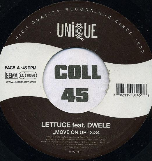 Lettuce Feat. Dwele - Move On Up b/w King Of The Burgs - Unique GER 7"