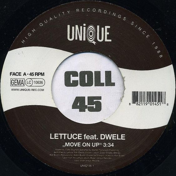 Lettuce Feat. Dwele - Move On Up b/w King Of The Burgs - Unique