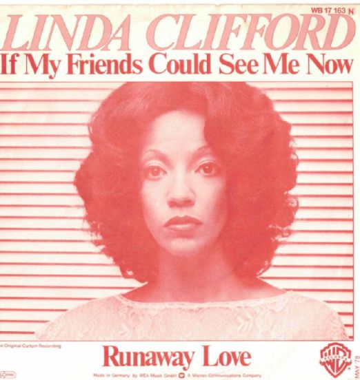 Linda Clifford - Runaway Love b/w If My Friends Could See Me Now - Warner Bros GER 7"