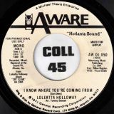 Loleatta Holloway – I Know Where You’re Coming From MONO b/w STEREO Version – Aware DJ 7″