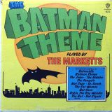 The Marketts – The Batman Theme Played By The Marketts – Warner Bros LP
