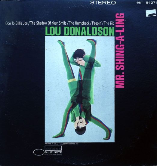 Lou Donaldson - Mr. Shing A Ling - Blue Note LP