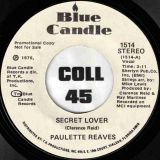 Paulette Reaves – Secret Lover b/w Same – Blue Candle DJ 7″
