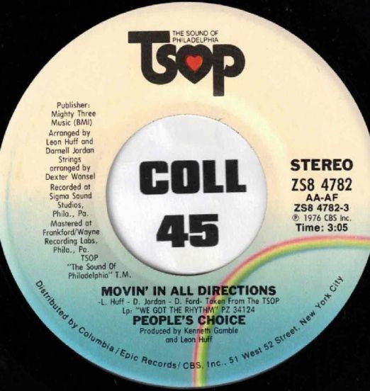 People's Choice - Movin' In All Directions b/w Mellow Mood - TSOP 7"