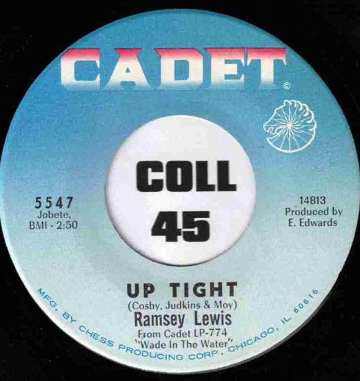 Ramsey Lewis - Up Tight b/w Money In The Pocket - Cadet 7"