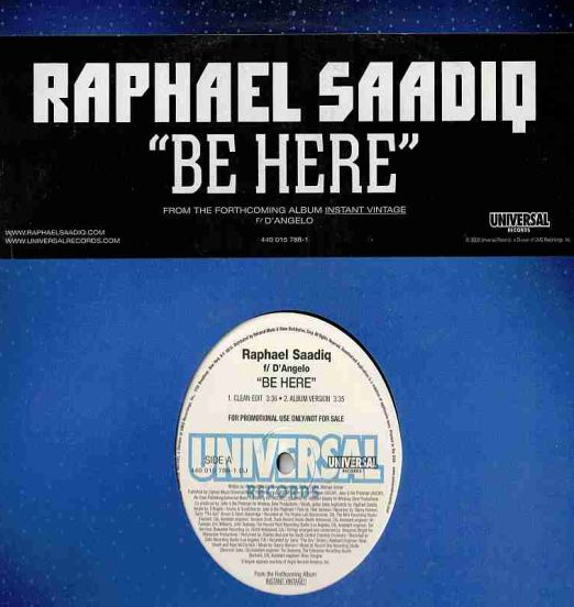 Raphael Saadiq - Be Here - Universal DJ 12"