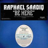 Raphael Saadiq – Be Here – Universal DJ 12″