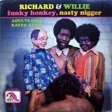 Richard & Willie – Funky Honkey, Nasty Nigger – Laff LP