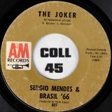 Sergio Mendes & Brasil ’66 – Mas Que Nada b/w The Joker – A&M 7″