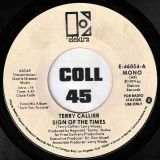 Terry Callier – Sign Of The Times Stereo b/w Mono – Elektra DJ 7″