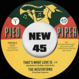 *JUST IN!* The Hesitations – That’s What Loves Is b/w Soul Superman #2 – Kent Pied Piper UK 7″