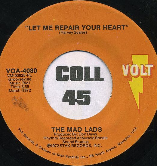 TheMadLads-LetMeRepairYourHeart-Stax45LABELOB