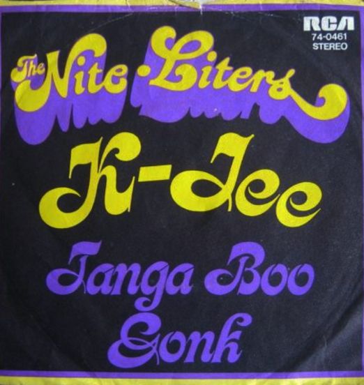 The Nite-Liters - K-Jee b/w Tanga Boo Gonk - Rca GER 7"