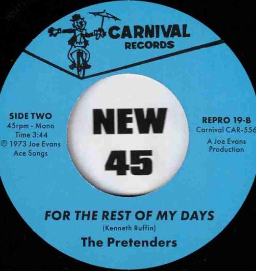 ThePretenders-FortheRestOfMyDays-Carnival45STEREOLABELB