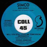 Vessie Simmons – Will You Still Love Me Tomorrow b/w Instrumental – Simco 7″