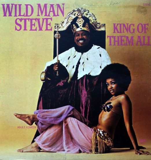 Wildman Steve - King Of Them All- Raw LP