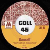 Zamali – No Luck To Run b/w Don’t Look Any Jamaica Rum – Michigan Imprint 7″