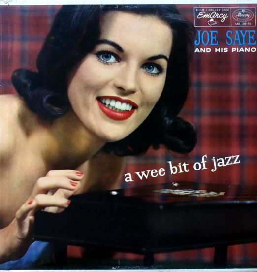 Joe Saye And His Piano - A Wee Bit Of Jazz - Emarcy LP