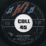 Ace Cannon And His Alto Sax – Sea Cruise b/w Gold Coins – Hi 7″