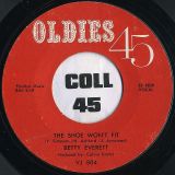 Betty Everett – Trouble Over The Weekend b/w The Shoe Won’t Fit – Oldies 45 7″
