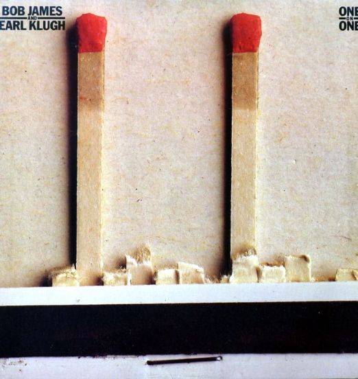 Bob James & Earl Klugh - One On One - Tappan Zee LP