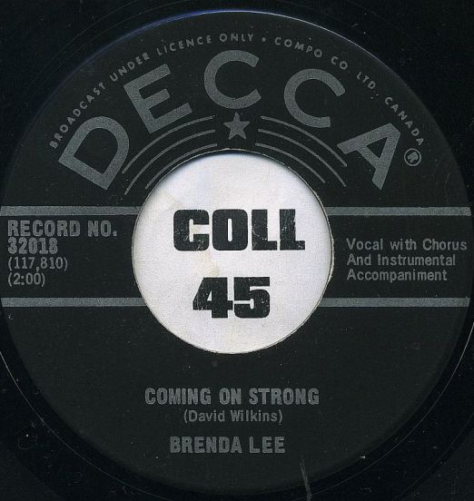 Brenda Lee - Coming On Strong b/w You Keep Coming Back To Me - Decca CN 7"